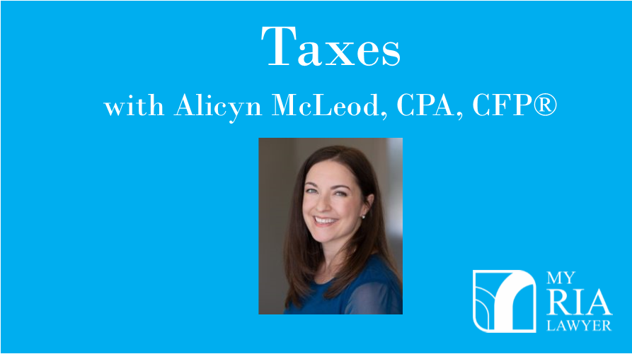 Tax Planning For Financial Advisors | My RIA Lawyer